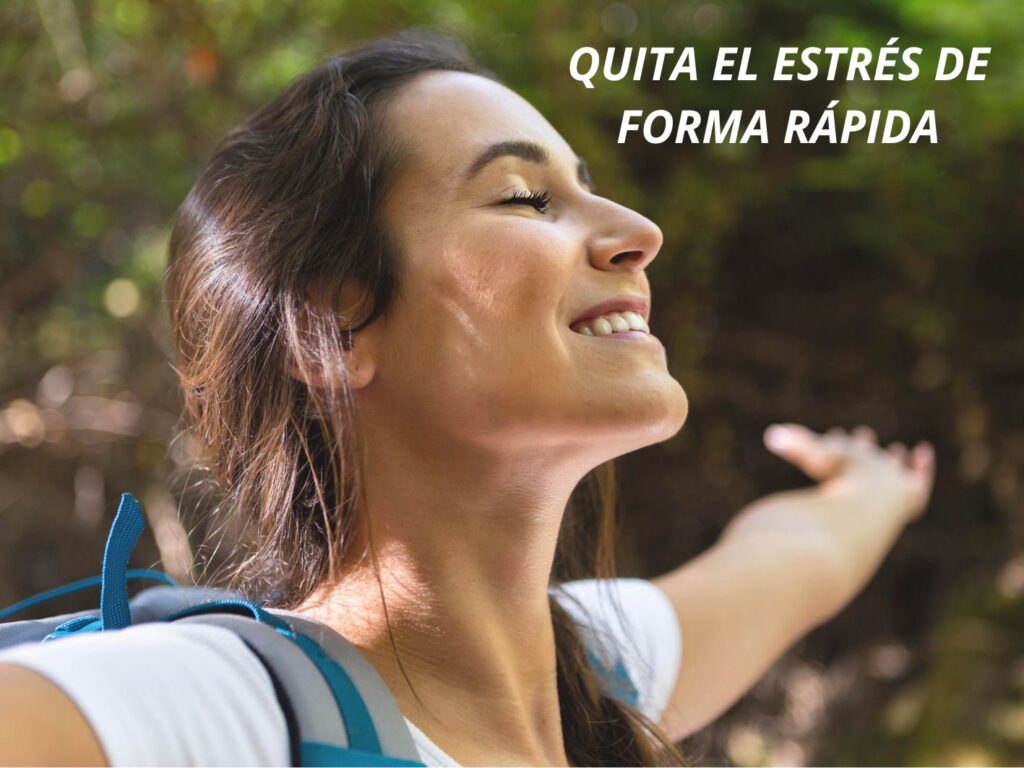 QUITAR EL ESTRÉS RÁPIDO