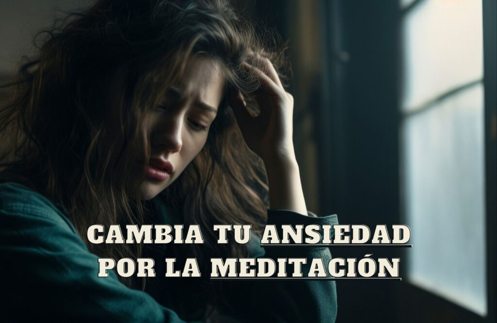 Eliminar la ansiedad